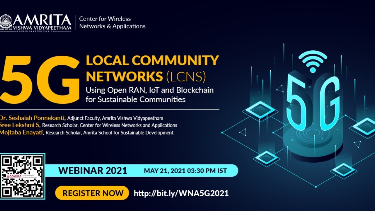 5G Local Community Networks (LCNs) using OpenRAN, IoT and Blockchain for sustainable communitites
