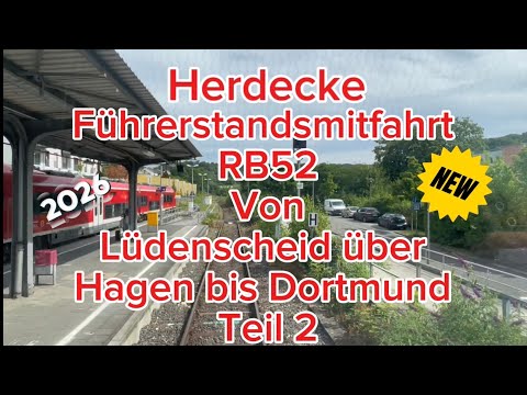 Führerstandsmitfahrt RB52 | Teil 2: Hage ➔ Dortmund  | Volmetal-Bahn