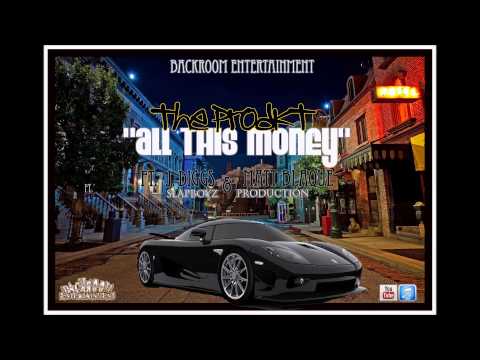 The Prodkt - All This Money (Explicit) ft. J Diggs | Matt Blaque  (OFFICIAL AUDIO)