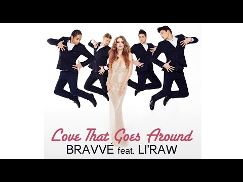 Bravve feat. Li'Raw - Love That Goes Around