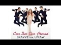 Bravve feat. Li'Raw - Love That Goes Around ...