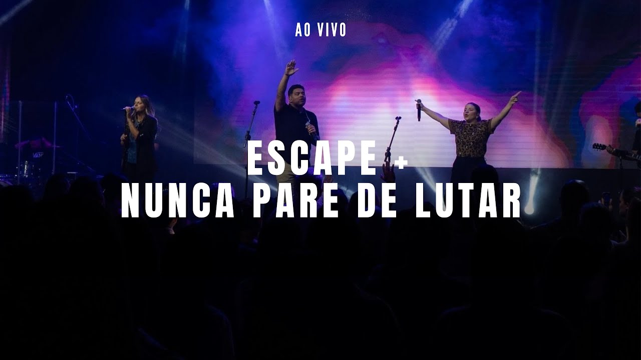 Escape + Nunca Pare de Lutar - Jadson Moreno -  Ministração Ao Vivo