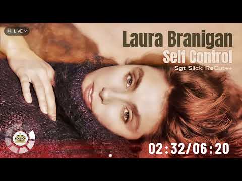 Laura Branigan - Self Control (Sgt Slick ReCut++ 2026)