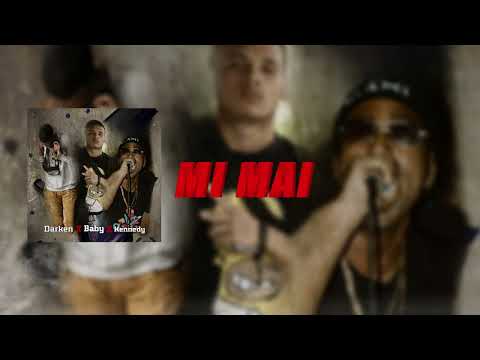 EL BABY FT DARKEN , KENNEDY - MI MAI (VIDEO LIRICS)