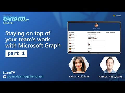 Staying on top of your team s work with Microsoft Graph Part 1 ​