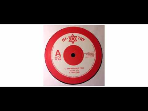 Squire Jon / Junior Dan - Are We Really Free / Sligoville Tobacco - 10" - Hi-Try Records