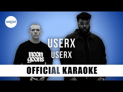 USERx - USERx (Official Karaoke Instrumental) | SongJam