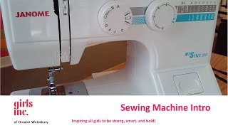 Intro to the sewing machine I Janome My Style 100
