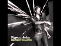 Pigeon John - 1. "The Bomb" [Dragon Slayer]