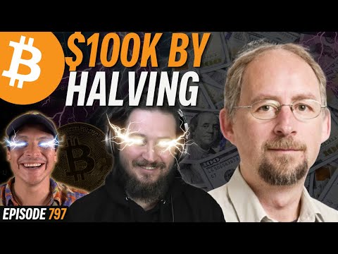 Adam Back Predicts $100k Bitcoin by Halving | EP 797