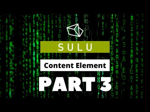 Part 3: content management system youtube tutorial Sulu CMS