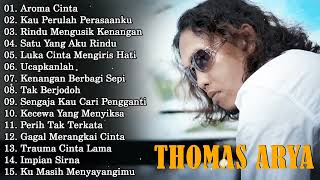 Download lagu TOP LAGU THOMAS ARYA TERBARU 2025 - Lagu Slow Rock Terpopuler2025 Enak Didengar mp3