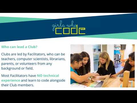 Get Girls Who Code Clubs started in your community!