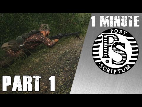 Post Scriptum - 1 Minute Action [Part 1]