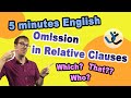 Omission in Relative Clauses