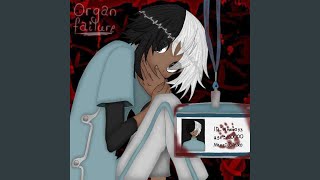 Cover art for organ failure