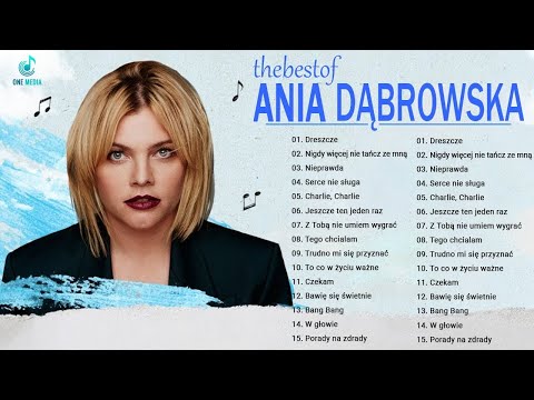 Ania Dąbrowska Album The Best Of 💗 Ania Dąbrowska Greatest Hits 💗 Ania Dąbrowska Najlepsze Piosen