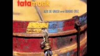 Tata Monk - Alex de Grassi