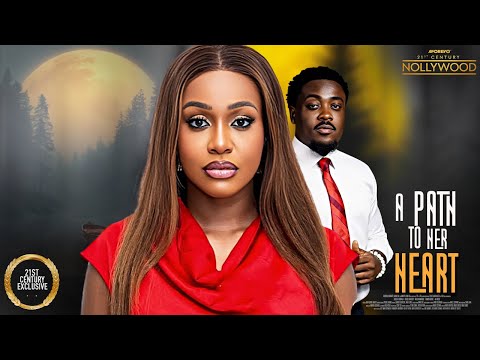 A Path To Her Heart || UCHE MONTANA TOO SWEET ANNAN || 2025 Nigerian Nollywood Movies