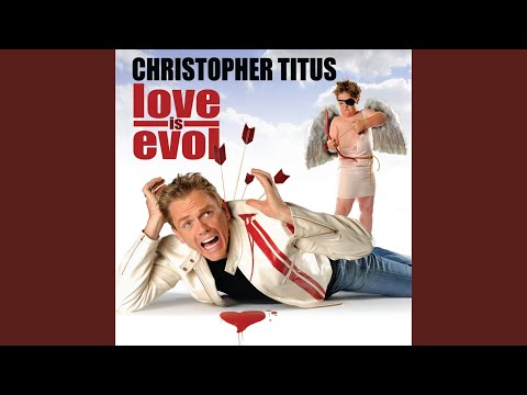download lagu mp3 mp4 Christopher Titus Love Is Evol, download mp3 Christopher Titus Love Is Evol free downloadn, video klip Christopher Titus Love Is Evol