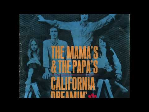 California Dreamin' - The Mamas & the Papas (1966)