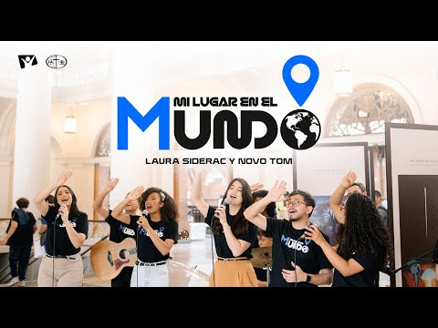 @laurasiderac + @novotom - MI LUGAR EN EL MUNDO | MINISTERIO JOVEN 2026