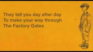 Kaiser Chiefs: The Factory Gates - Lyrics