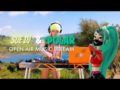 POLAR x DJ SUE / OPEN AIR LIVE DJ SET
