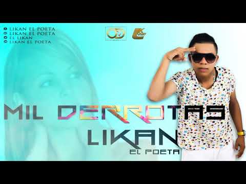Mil Derrotas - Likan El Poeta (Audio Oficial)- [ Prod. Jmar Producer]
