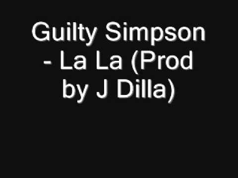 Guilty Simpson - La La (Prod by J Dilla)