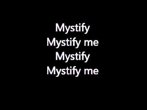 INXS: Mystify - Lyrics