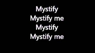 INXS: Mystify - Lyrics