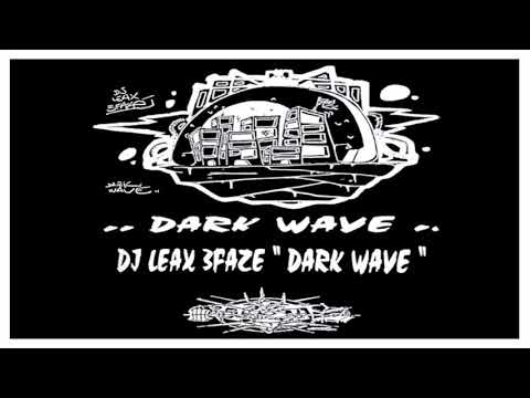 3FAZÉ - Leax - Darkwave