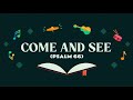 Come And See (Psalm 66)
