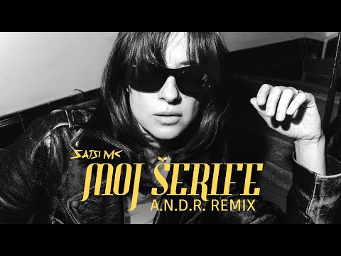 Sajsi MC - MOJ ŠERIFE (feat. Veronauka) (A.N.D.R. Remix)
