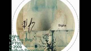 Sigha - On The Strip - HFT007