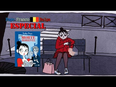 Papo Franco-Belga Especial (Uma Morte Horrível)