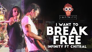 I Want To Break Free - Infinity ft Chithral Somapa