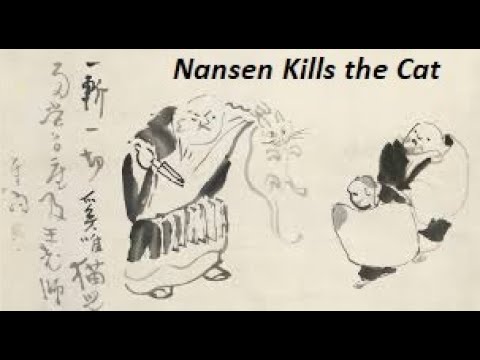 Zen Koans with an Advaita Twist - Mumonkan 14 - Nansen kills the Cat