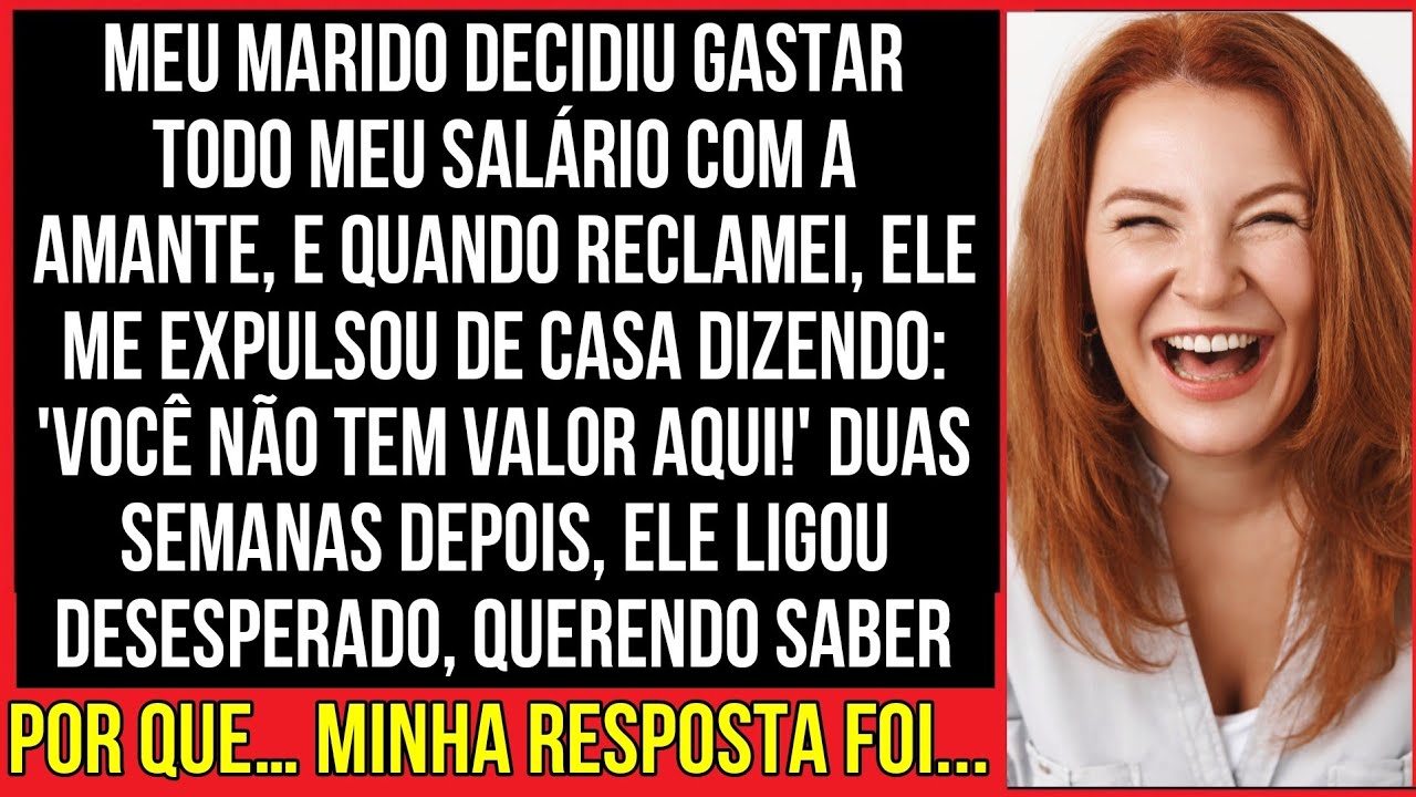 MEU MARIDO DECIDIU GASTAR TODO MEU SALÁRIO COM A AMANTE, E QUANDO RECLAMEI, ELE ME EXPULSOU DE...