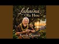 Lahaina Ola Hou