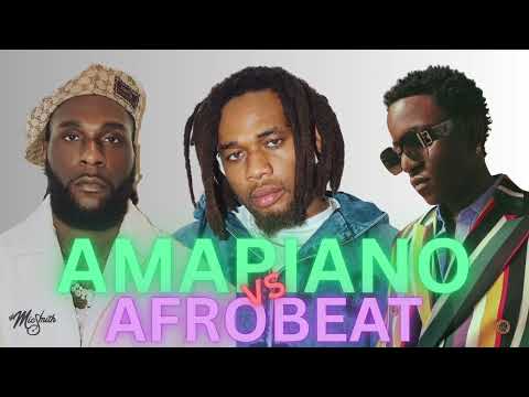 AMAPIANO VS AFROBEAT 2025 HITS MIX  🔥🔥{ TYLA, AYRA STARR, RUNTOWN, YOUNG JONN, CHELLA, WIZKID}
