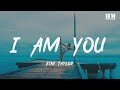 Kim/Taylor - I Am You [lyric]