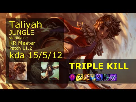 Taliyah vs Nidalee Jungle - KR Master 15/5/12 Patch 11.2 Gameplay // [롤] 탈리야 vs 니달리 정글