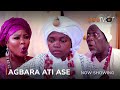Agbara Ati Ase Latest Yoruba Movie 2023 Drama | Wunmi Ajiboye | Alapini | Smally | Mr Latin