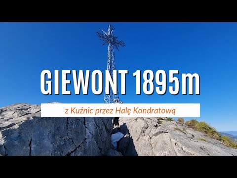Giewont z Kuźnic przez Polanę Kondratową, z powrotem przez Dolinę Strążyską