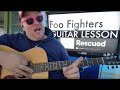 Rescued - Foo Fighters Guitar Tutorial (Beginner Lesson!)