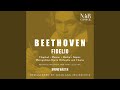 Fidelio, Op. 72, ILB 67, Act II: "Introduction"