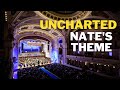 UNCHARTED · Nate's Theme · Prague Film Orchestra