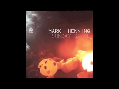 Mark Henning - You're Digging Into Me (Soma)